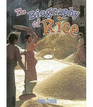 The Biography of Rice
