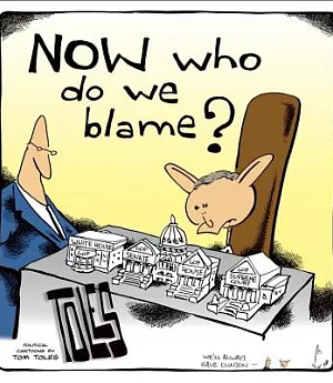 Now Who Do We Blame?: Political Cartoons by Tom Toles
