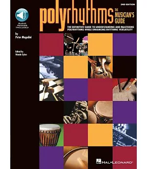 Polyrhythms - the Musician’s Guide