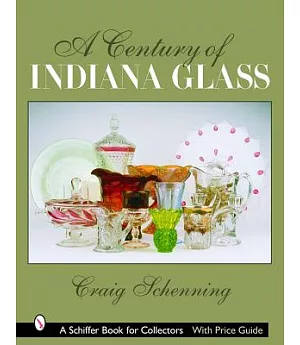 A Century of Indiana Glass