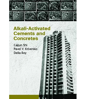 Alkali-Activated Cements And Concrete