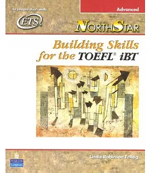 Northstar: Building Skills for the Toefl Ibt: Advanced
