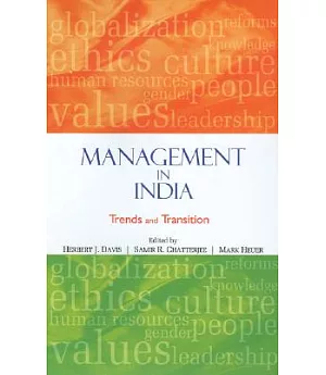 Management in India: Trends And Transition