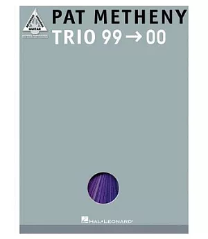 Pat Metheny: Trio 99-00