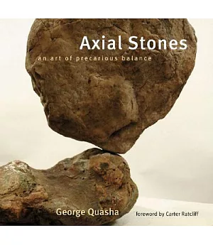 Axial Stones: An Art of Precarious Balance