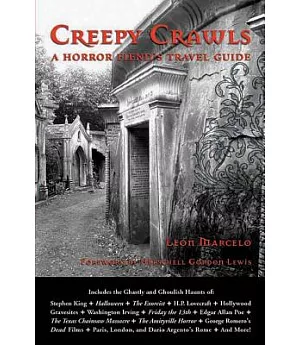 Creepy Crawls: A Horror Fiend’s Travel Guide