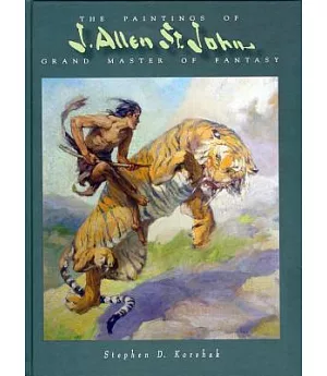 Paintings of J. Allen St. John: Grand Master of Fantasy
