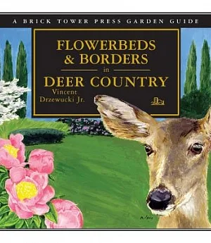 Flowerbeds And Borders in Deer Country