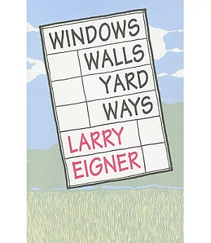 Windows/Walls/Yard/Ways