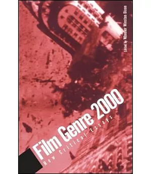 Film Genre 2000: New Critical Essays