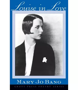 Louise in Love: Poems