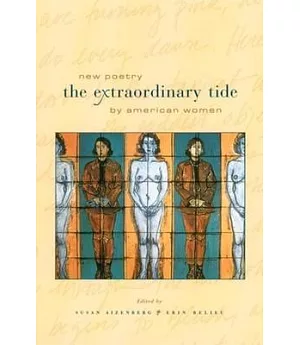 The Extraordinary Tide: New Poetry by American Women