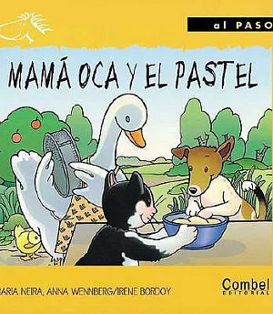 Mama Oca Y El Pastel / Mother Goose and The Cake