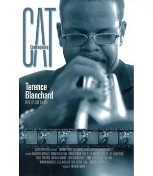 Contemporary Cat: Terence Blanchard With Special Guests
