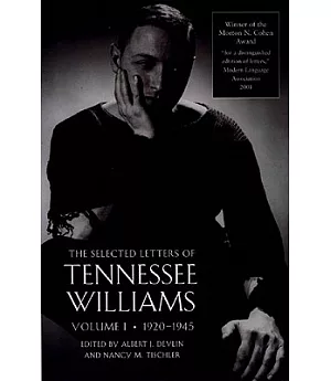 The Selected Letters of Tennessee Williams: 1920-1945