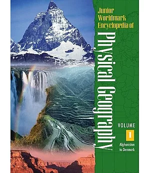 Junior Worldmark Encyclopedia of Physical Geography