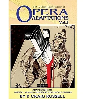 The P. Craig Russell Library of Opera Adaptations