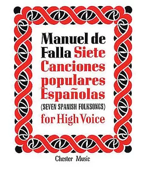 Manuel De Falla: Siete Canciones Populares Espanolas For High Voice