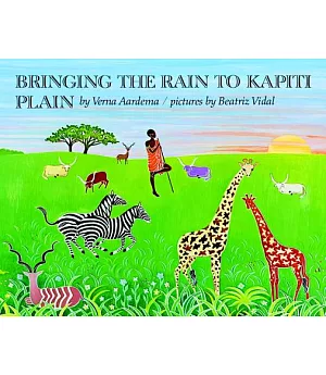 Bringing the Rain to Kapiti Plain: A Nandi Tale