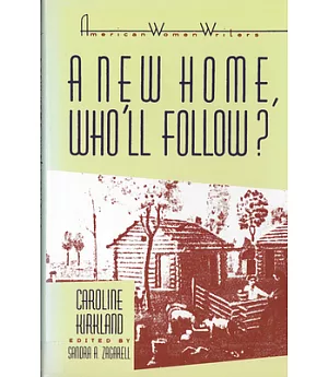A New Home, Who’ll Follow? or Glimpses of Western Life