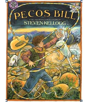 Pecos Bill: A Tall Tale