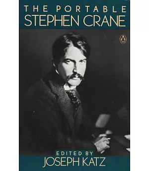 The Portable Stephen Crane