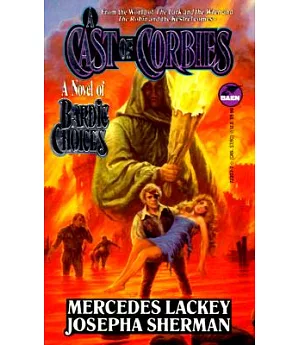 A Cast of Corbies: A Novel of Bardic Choices