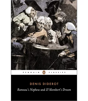 Rameau’s Nephew and D’Alembert’s Dream