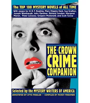 The Crown Crime Companion: The Top 100 Mystery Novels of All Time