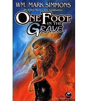 One Foot in the Grave: Vampires Meet the Godfather