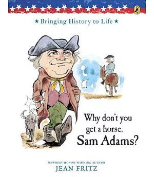 Why Don’t You Get a Horse, Sam Adams?