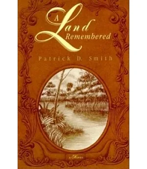 A Land Remembered