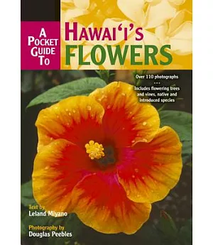 A Pocket Guide to Hawaii’s Flowers