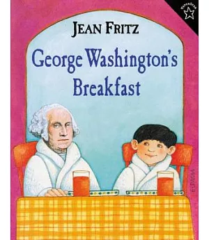 George Washington’s Breakfast
