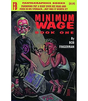 Minimum Wage: Book One