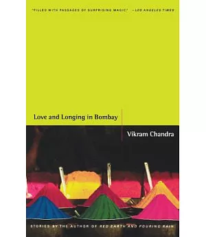 Love and Longing in Bombay: Stories