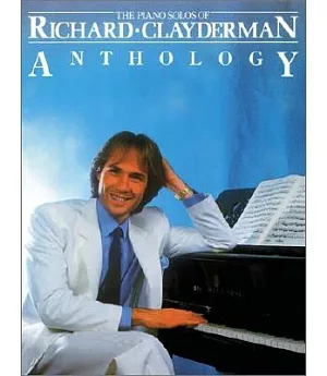 The Piano Solos of Richard Clayderman Anthology 5