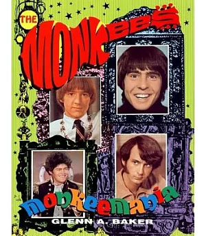 Monkeemania: The True Story of the Monkees