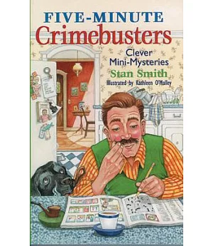 Five-Minute Crimebusters: Clever Mini-Mysteries