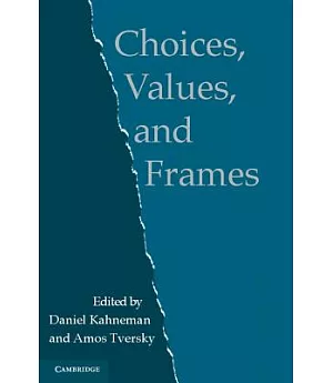 Choices, Values and Frames