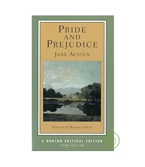 Pride and Prejudice: An Authoritative Text, Backgrounds and Sources, Criticism