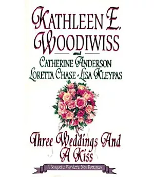 Three Weddings and a Kiss