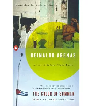 The Color of Summer: Or the New Garden of Earthly Delights