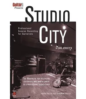 Studio City: Professional Session Recording for Guitarists