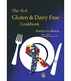 The Aia Gluten and Dairy Free Cook Book