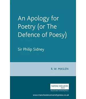 An Apology for Poetry (Or the Defence of Poesy)