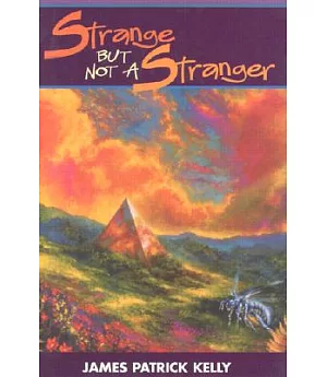 Strange but Not a Stranger