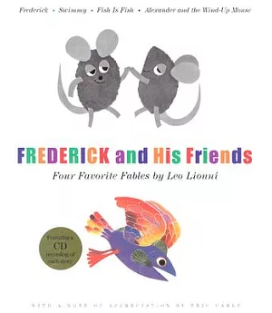 Frederick and His Friends: Four Favorite Fables