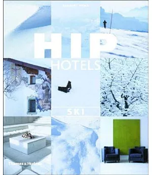 Hip Hotels: Ski