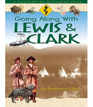 Going Along With Lewis and Clark